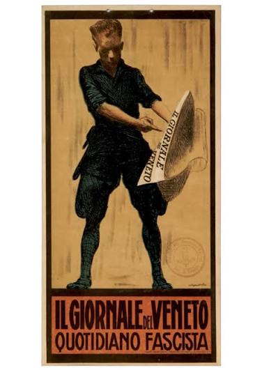 Alessandro Pomi, “Il Giornale del Veneto Quotidiano Fascista”, locandina pubblicitaria, ca. 1922-1945. Museo Nazionale Collezione Salce, Treviso. Catalogo generale dei Beni Culturali